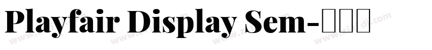 Playfair Display Sem字体转换